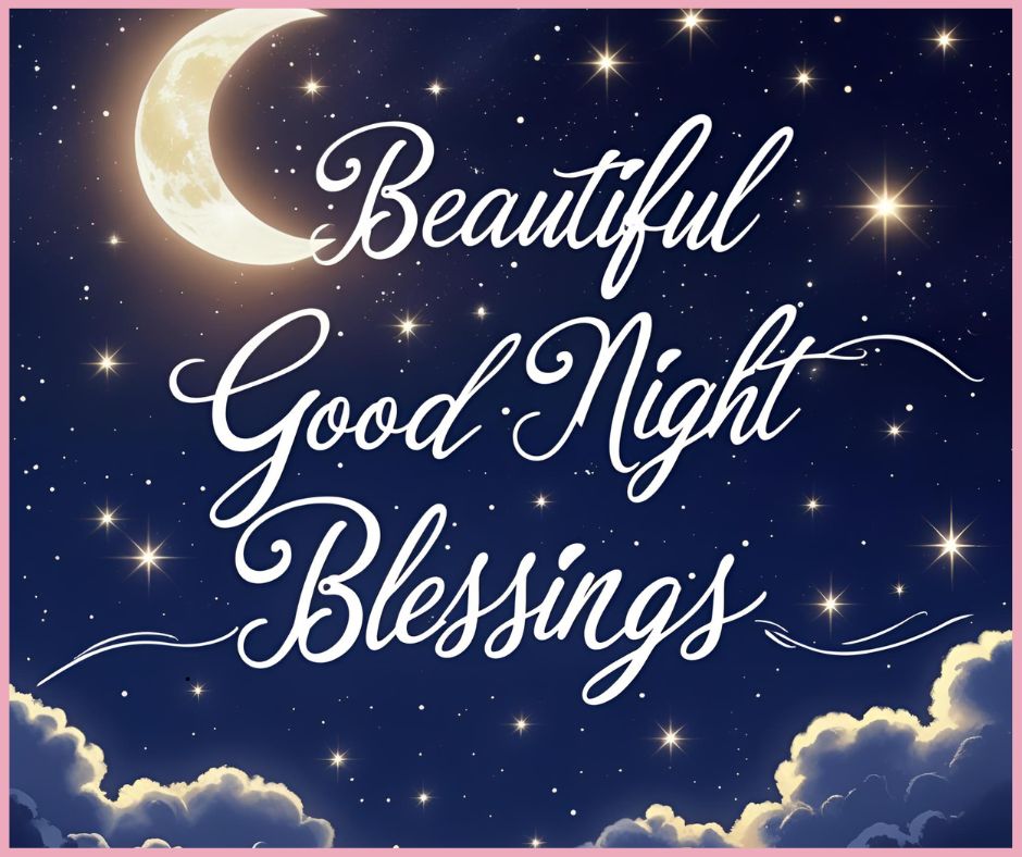 Beautiful Good night Blessings