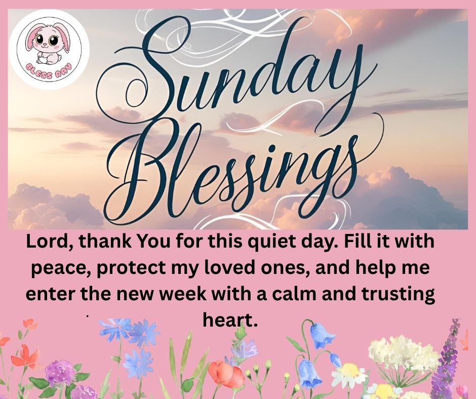 Inspirational Sunday Blessings Quotes