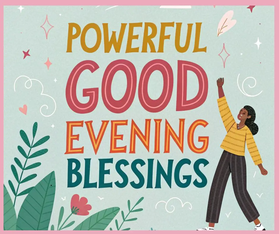 Powerful Good Evening Blessings