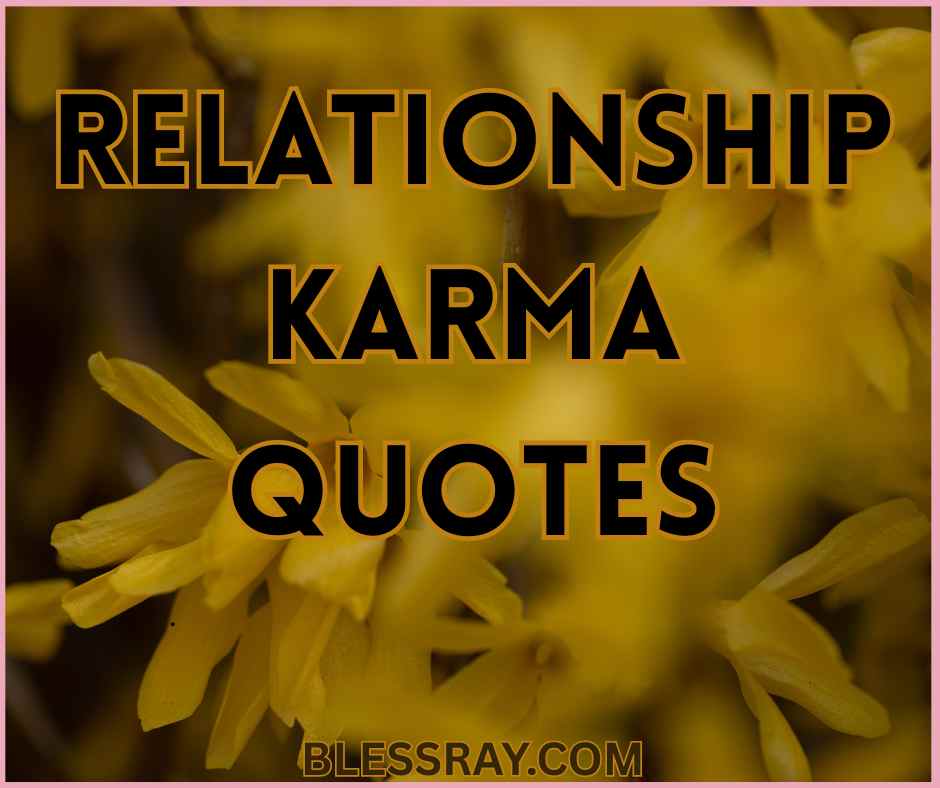 Relationship Karma Quotes