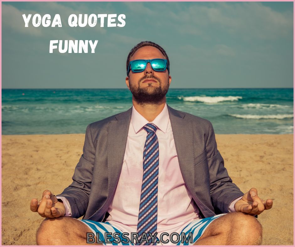 Yoga Quotes Funny