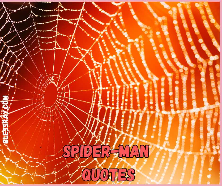 Spider-Man Quotes