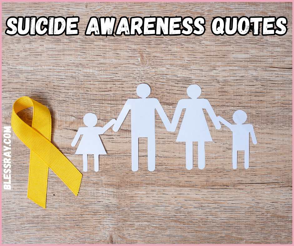 Suicide Awareness Quotes