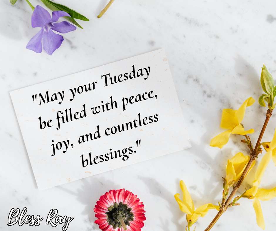  Tuesday Blessings Quotes