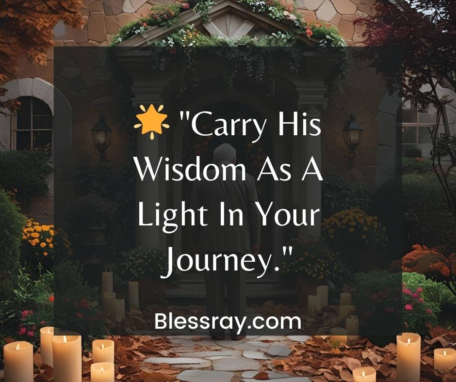 4. Inspirational Quotes For the Loss Of a Grandfather