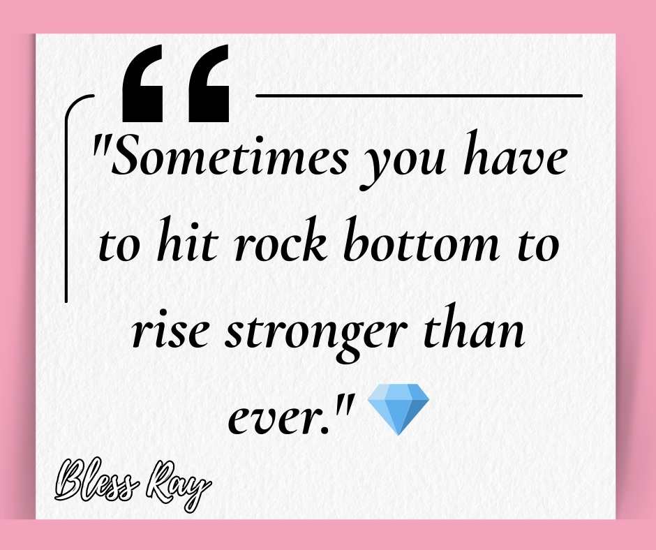 Rock Bottom Quotes Inspirational