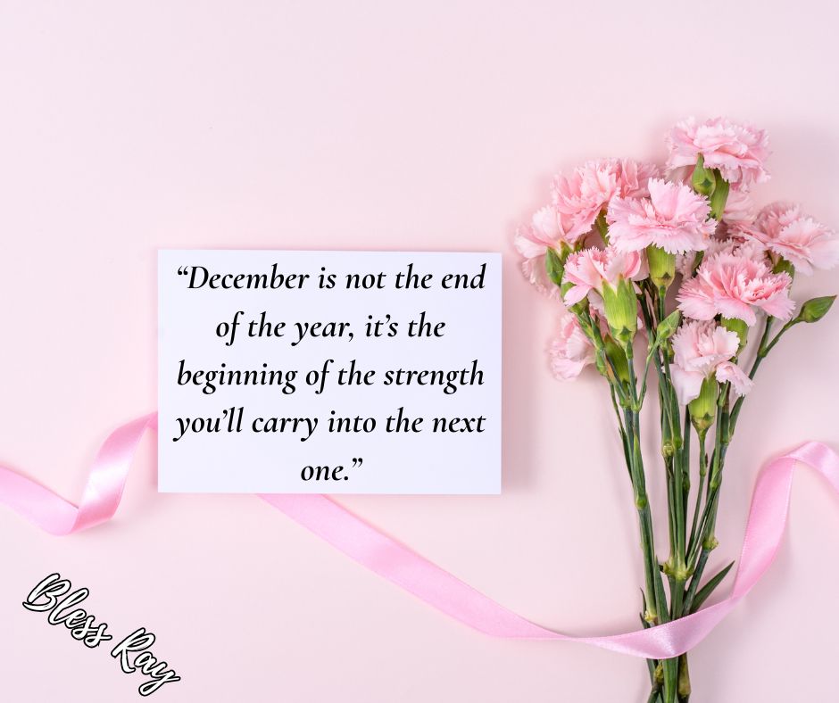1. Life-Changing December Motivational Quotes