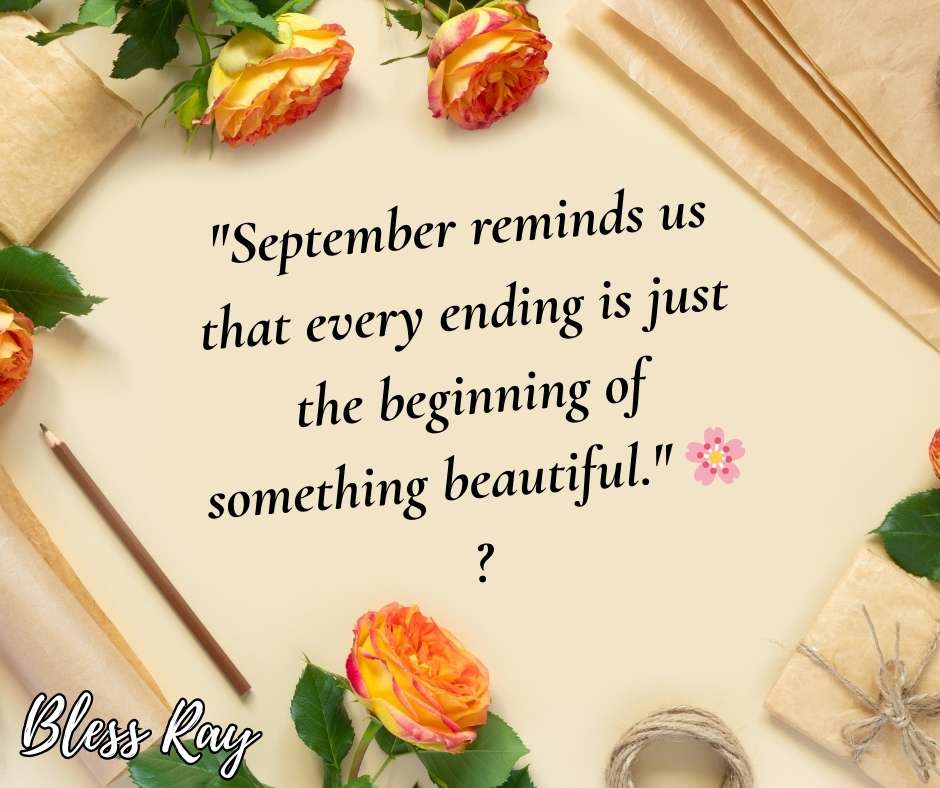 . September Uplifting Quotes