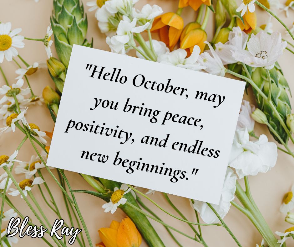 . Positive Hello October Quotes