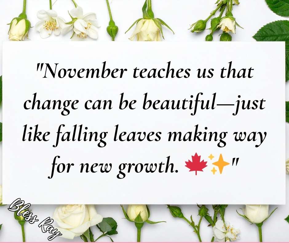  Inspirational Quotes That Give November Vibes