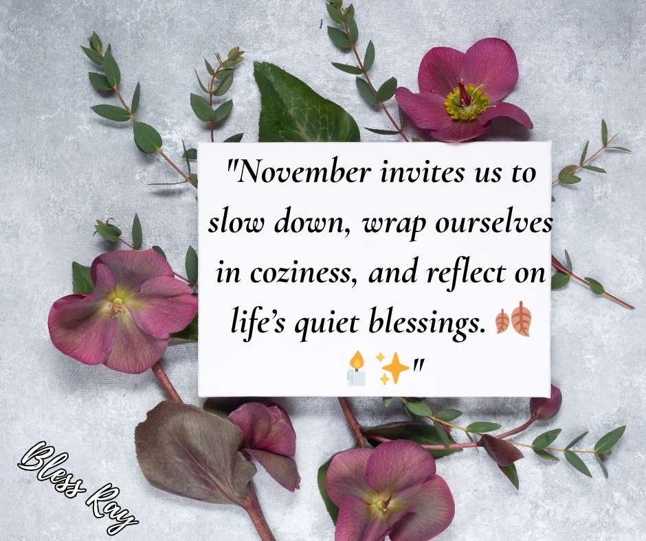 5. Cozy November Quotes for Reflection