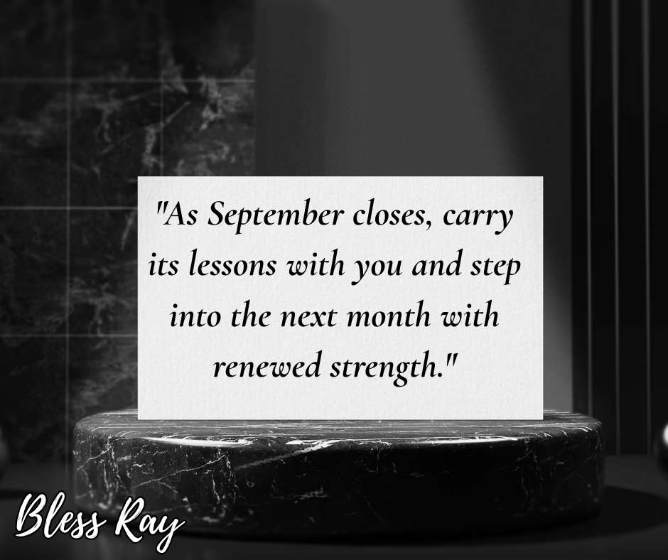 Last Day Of September Quotes