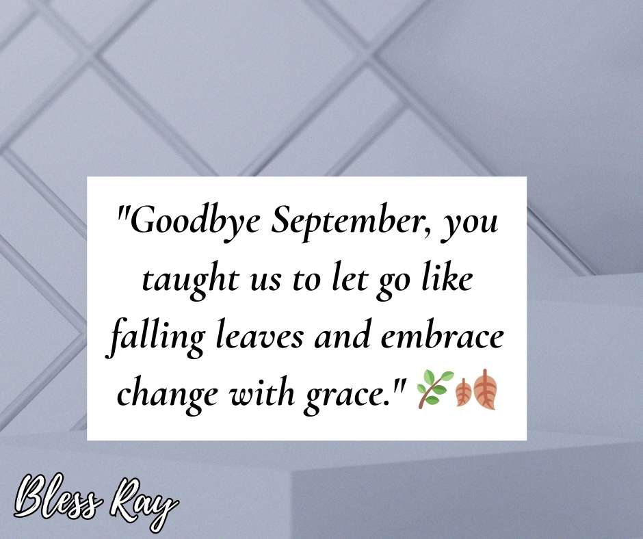  Goodbye September Quotes