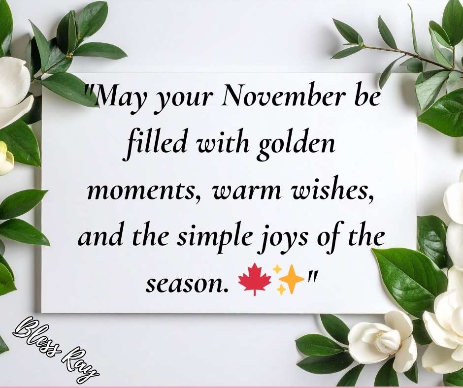 6. November Quotes & Wishes To Enjoy The Season