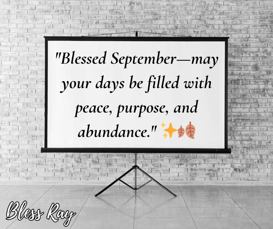 Blessed September Quotes