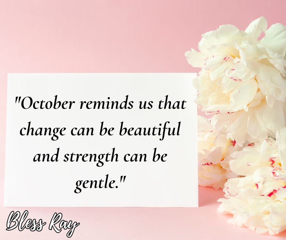 October Motivational  Quotes For Every Year