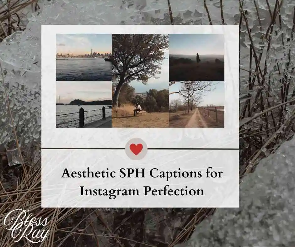 Aesthetic SPH Captions for Instagram Perfection