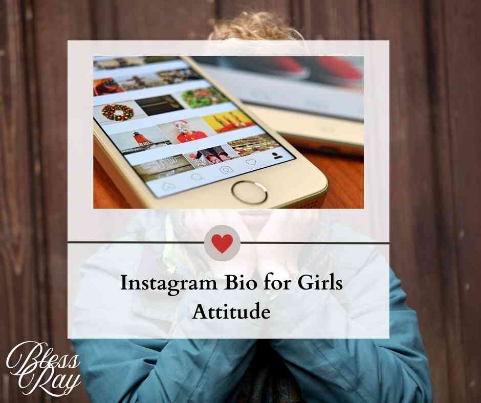Instagram Bio for Girls Attitude