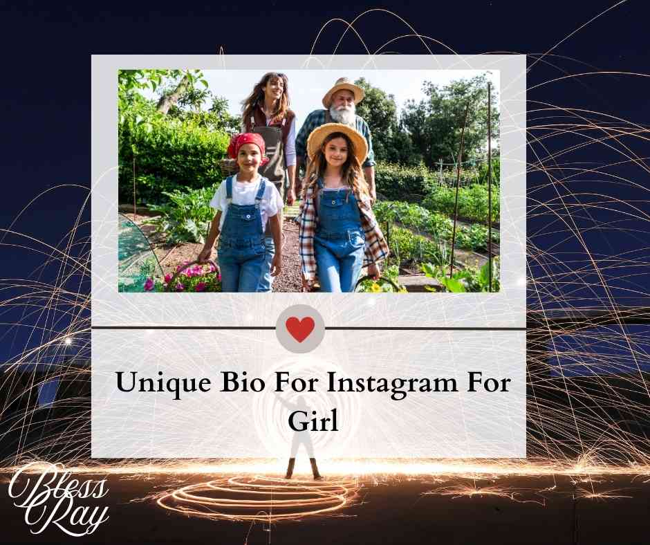 Unique Bio For Instagram For Girl